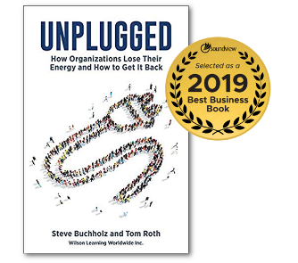 Unplugged: How Organizations Lose Their Energy and How to Get It Back